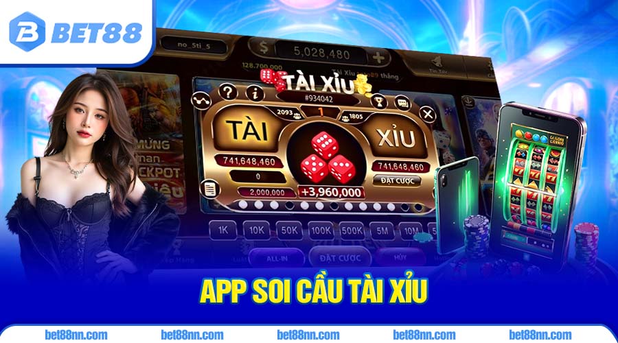 Top 5 Lý Do Bạn Nên Dùng App Soi Cầu Tài Xỉu Từ Bet88 1 Tìm hiểu về app soi cầu tài xỉu hỗ trợ người chơi đánh hiệu quả